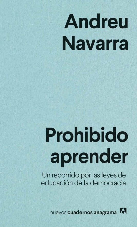 Prohibido aprender | Andreu Navarra