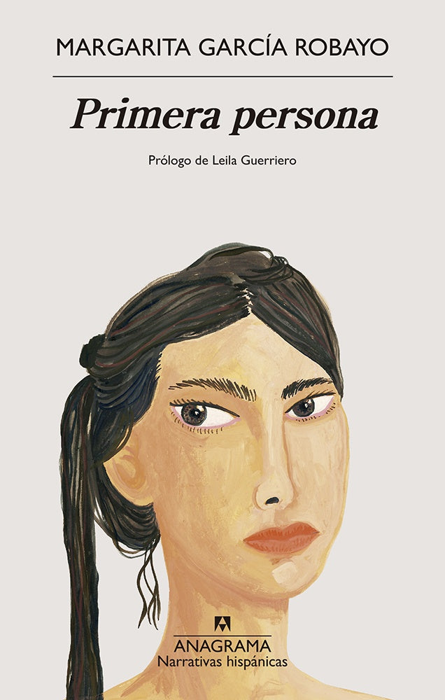 Primera Persona  | Margarita García Robayo