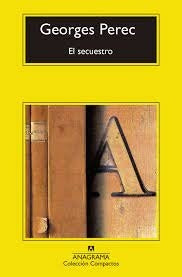 El Secuestro | Georges Perec