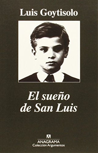 EL SUEÑO DE SAN LUIS | GOYTISOLO LUIS