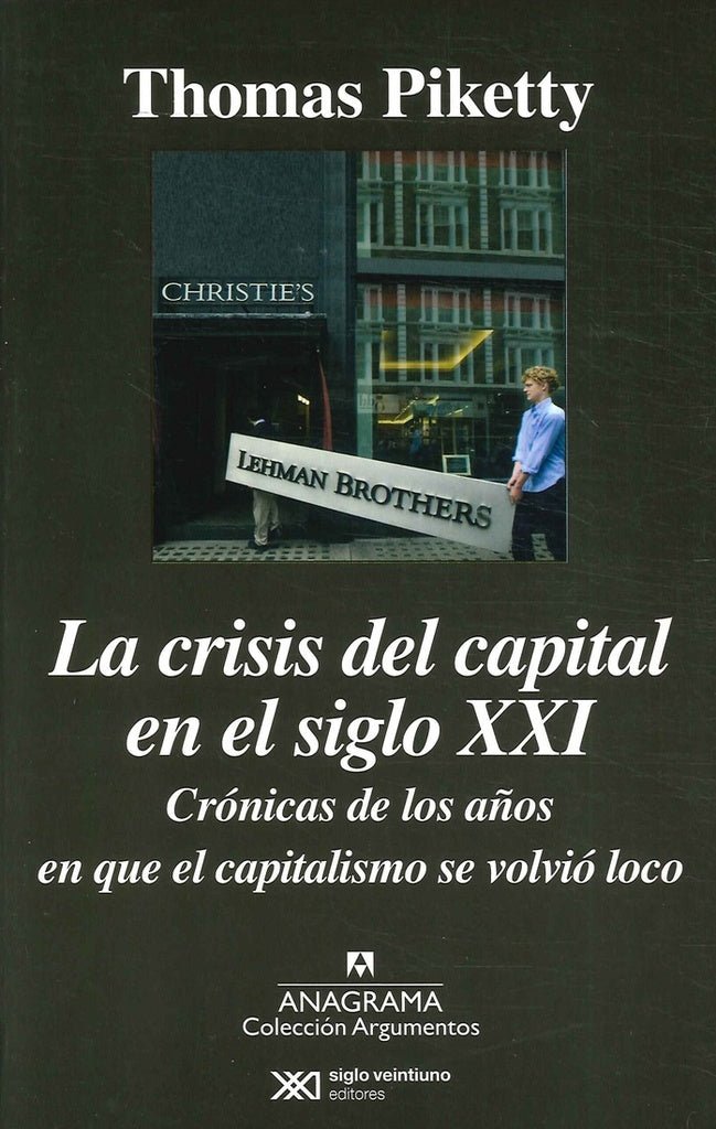La Crisis del Capital en el Siglo XXI | THOMAS PIKETTY