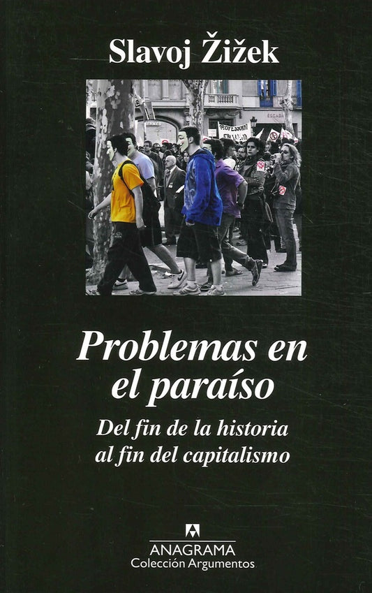 Problemas en el paraíso | ZIZEK SLAVOJ