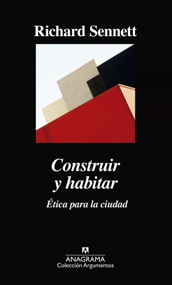Construir y habitar | Richard Sennet