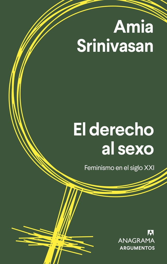 El Derecho al Sexo: Feminismo en el Siglo XXI