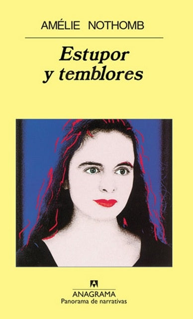 ESTUPOR Y TEMBLORES | NOTHOMB AMELIE