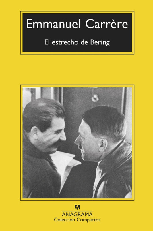El estrecho de Bering | CARRERE EMMANUEL