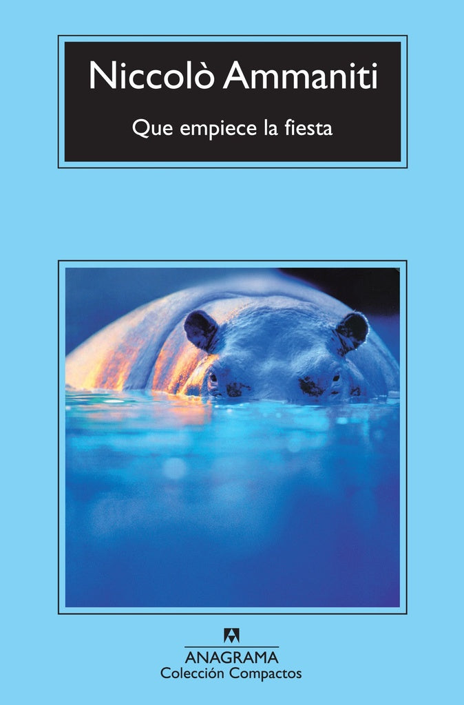 Que empiece la fiesta | Niccolò Ammaniti