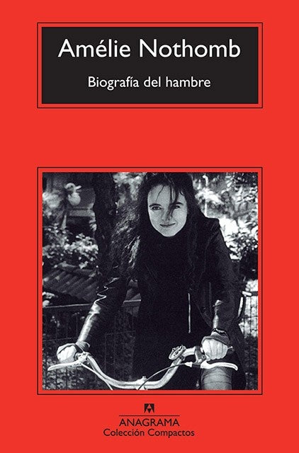 Biografía del Hambre | NOTHOMB AMELIE