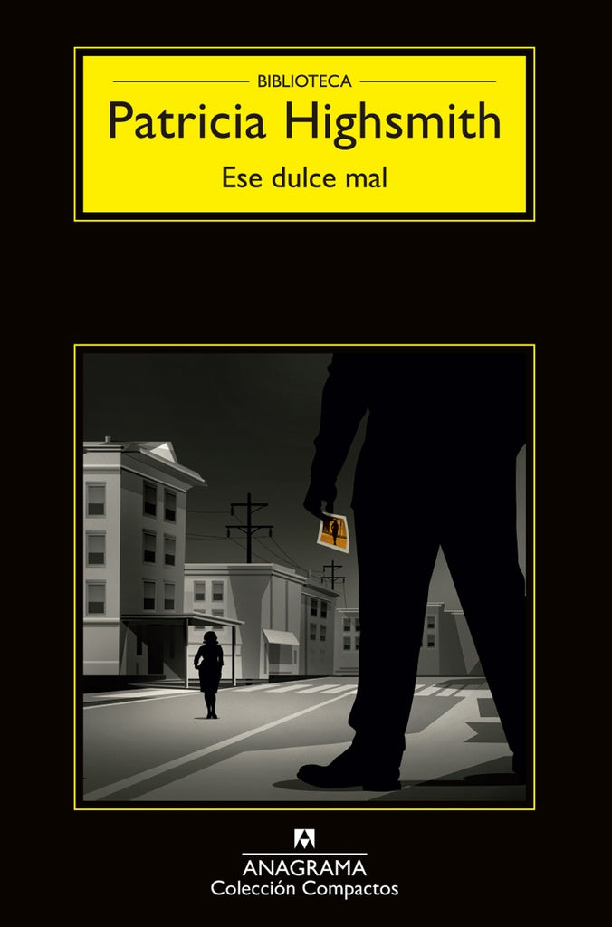 ESE DULCE MAL | HIGHSMITH PATRICIA