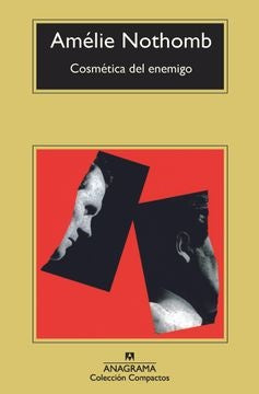 Cosmética del Enemigo | NOTHOMB AMELIE