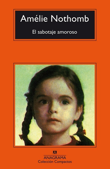El Sabotaje Amoroso | NOTHOMB AMELIE