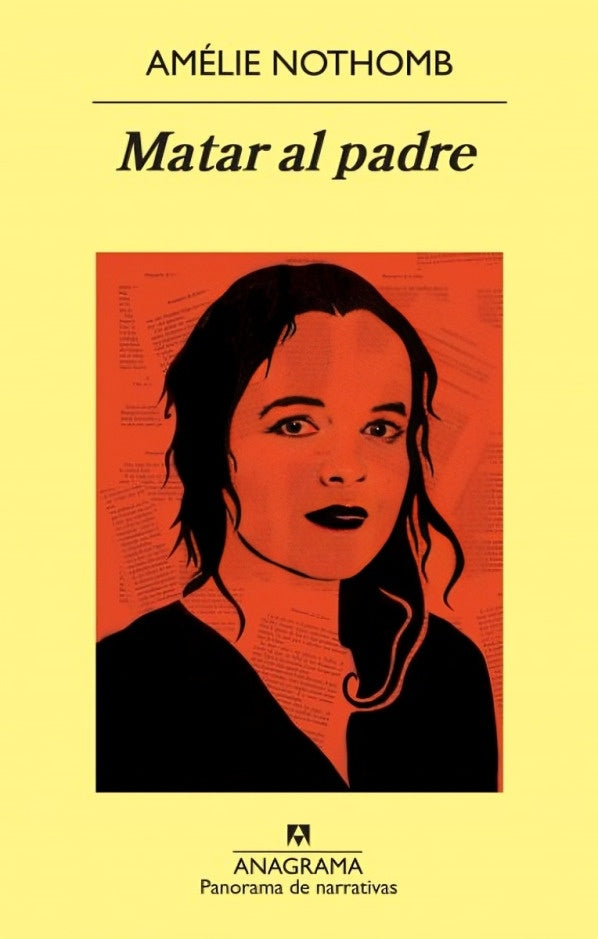 Matar al padre | NOTHOMB AMELIE