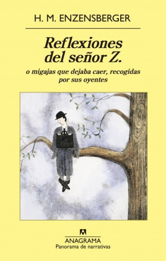 REFLEXIONES DEL SEÑOR Z | ENZENSBERGER HANS MAGNUS