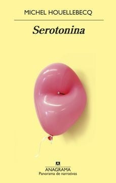 Serotonina | HOUELLEBECQ MICHEL