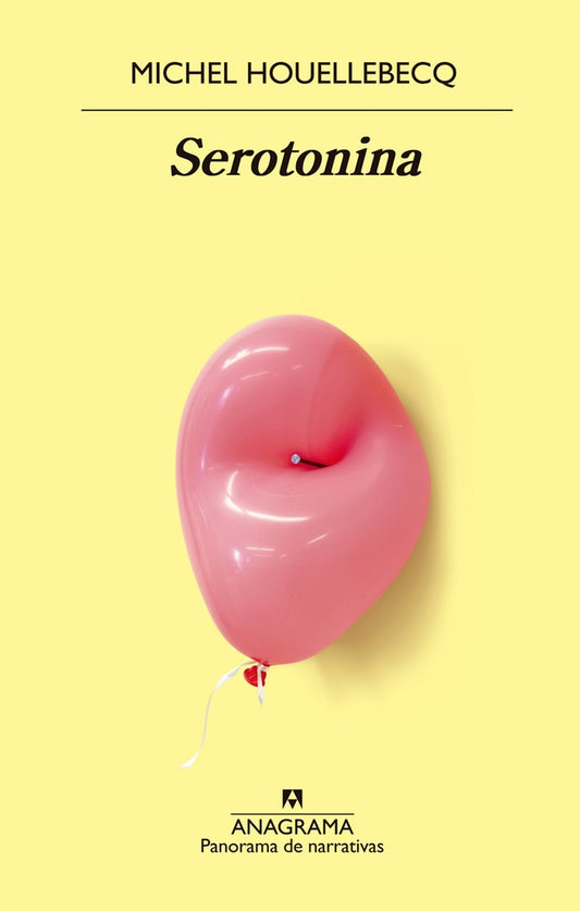 Serotonina | HOUELLEBECQ MICHEL
