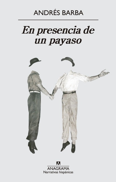 En presencia de un payaso | BARBA ANDRES