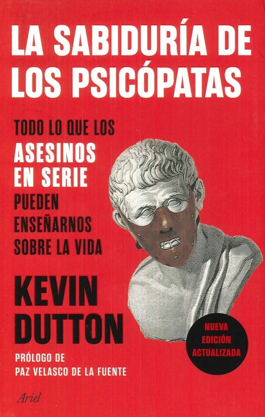 La sabiduría de los psicópatas | Kevin Dutton