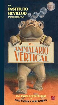 EL ANIMALARIO VERTICAL | Miguel María Murugarren Barrio Javier Sáez Castán