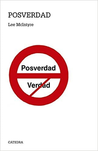 POSVERDAD | LEE MCINTYRE