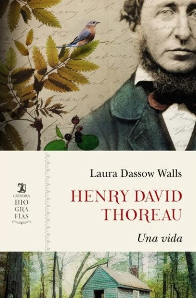 HENRY DAVID THOREAU | LAURA DASSOW WALLS