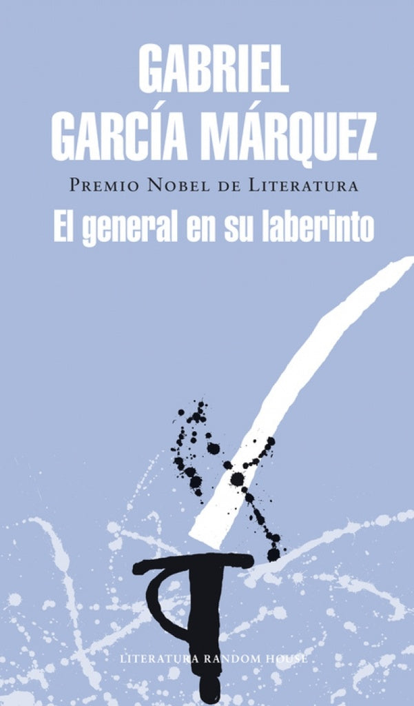 GENERAL EN SU LABERINTO, EL (TD) | Gabriel García Marquez