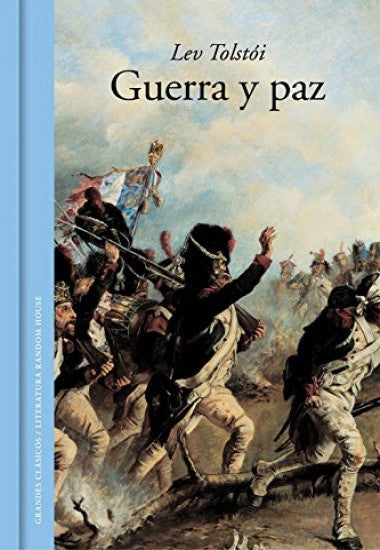 GUERRA Y PAZ | LEV TOLSTÓI