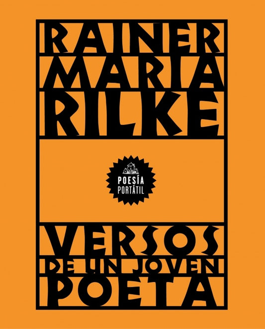 VERSOS DE UN JOVEN POETA | Maria Rilke