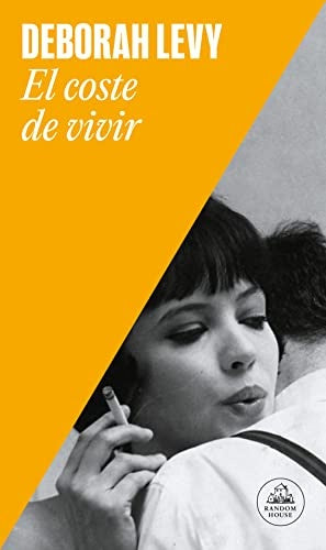 COSTE DE VIVIR, EL | Deborah Levy