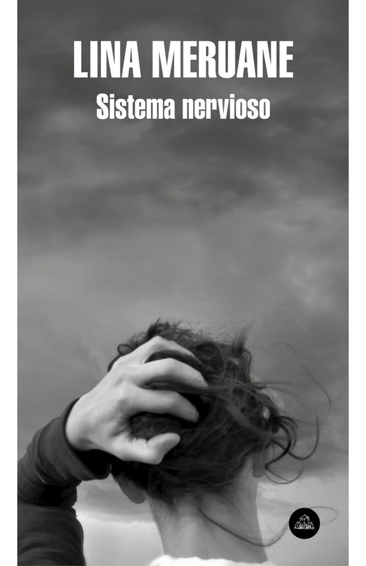 SISTEMA NERVIOSO | Lina Meruane