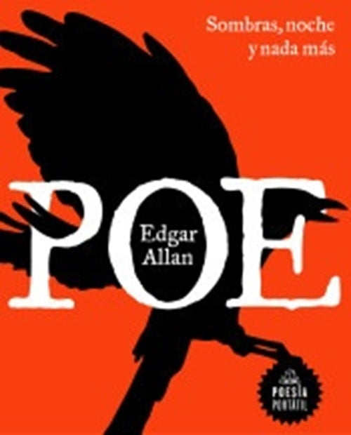 SOMBRAS, NOCHE Y NADA MAS | EDGAR ALLAN POE