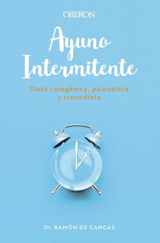 AYUNO Y DIETA CETOGENICA | RAMON DE CANGAS ROMAN