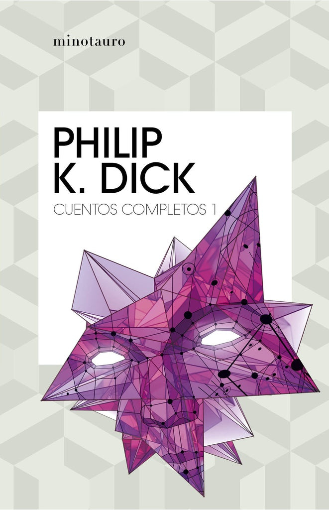 Cuentos Completos Nº 01/05 | Philip K. Dick