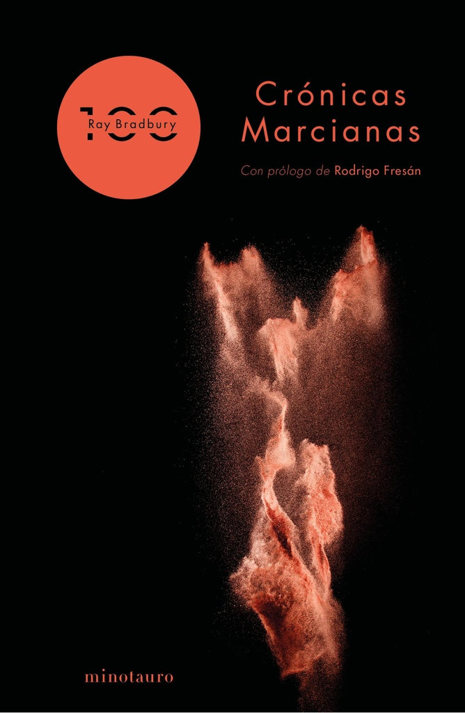 CRONICAS MARCIANAS 100 ANIVERSARIO | RAY BRADBURY