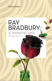 GREEN TOWN 2: EL VERANO DEL ADIOS | RAY BRADBURY