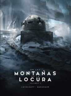 EN LAS MONTAÑAS DE LA LOCURA N º 02/02 | François Baranger | H. P. Lovecraft