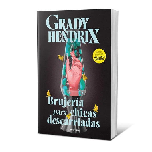 Brujería para chicas descarriadas | Grady Hendrix