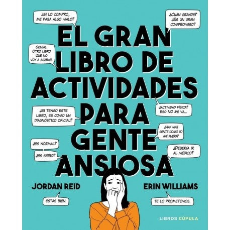 El gran libro de actividades para gente ansiosa | Jordan Reid | Erin Williams