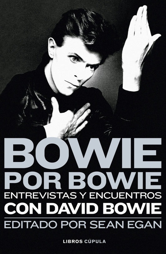 Bowie por Bowie | Sean Egan