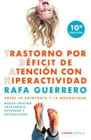 Trastorno por Déficit de Aten | Rafa Guerrero