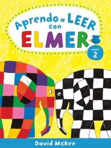APRENDE A LEER CON ELMER. NIVEL 2 | DAVID MCKEE
