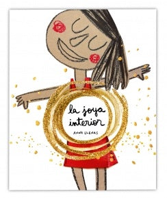 JOYA INTERIOR, LA | ANA LLENAS