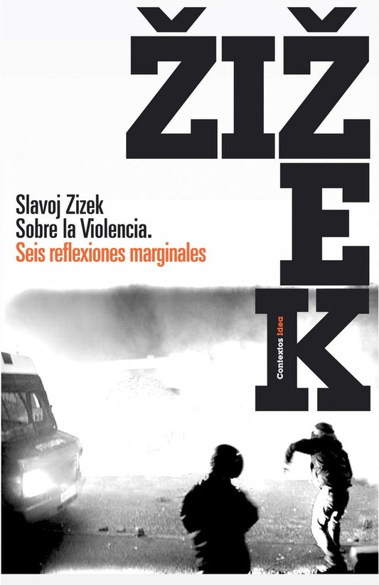 Sobre la violencia | ZIZEK SLAVOJ