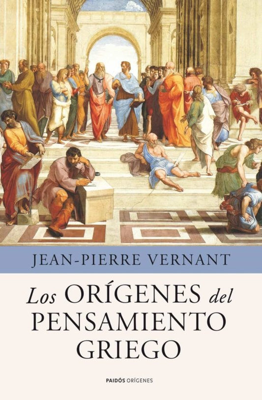 Los orígenes del pensamiento griego | Jean-Pierre Vernant