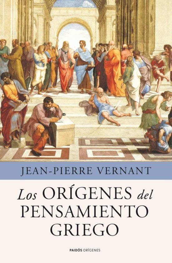 Los orígenes del pensamiento griego | Jean-Pierre Vernant