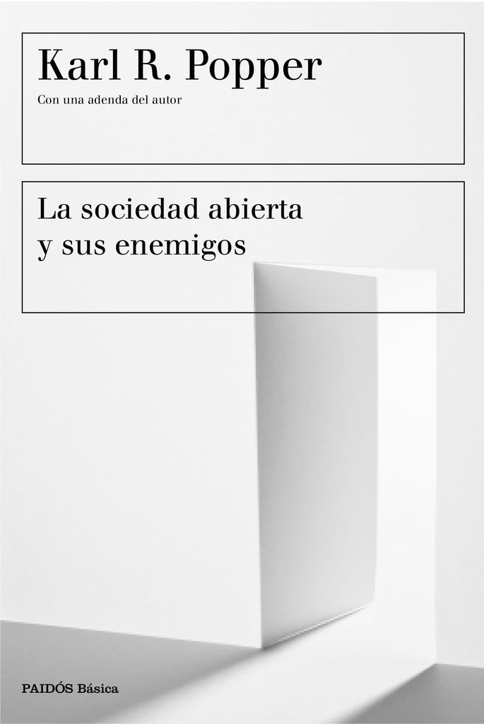 La sociedad abierta y sus enemigos | KarlR. Popper
