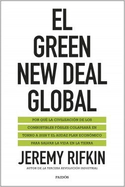 El Green New Deal global | Jeremy Rifkin