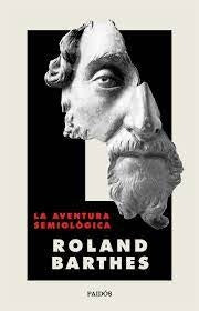 La aventura semiológica | Roland Barthes