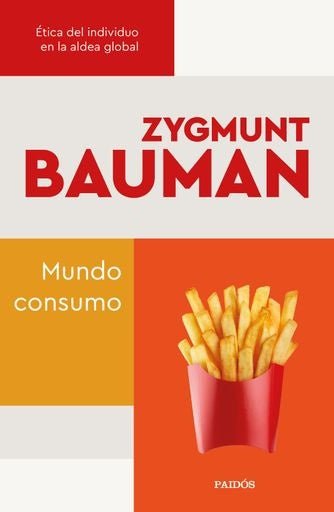 Mundo consumo | Zygmunt Bauman