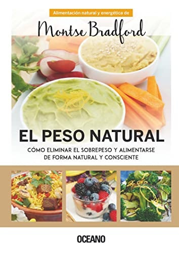 EL PESO NATURAL | MONTSE BRADFORD