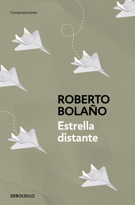ESTRELLA DISTANTE | Roberto Bolaño